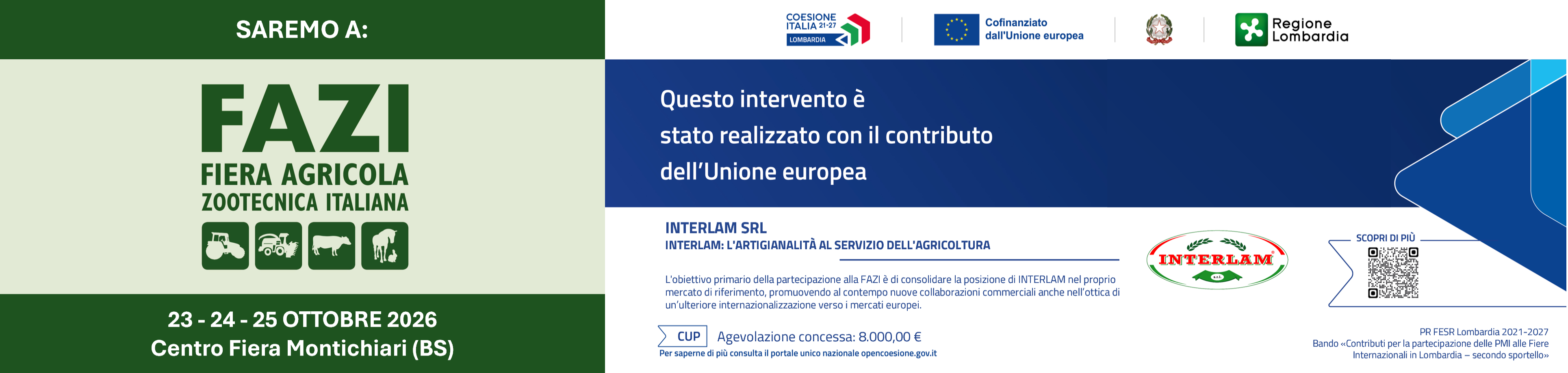 Saremo a FAZI - Fiera Agricola Zootecnica Italiana, 23-24-25 ottobre 2026, Centro Fiera Montichiari (BS) - Intervento cofinanziato dall'Unione europea, PR FESR Lombardia 2021-2027